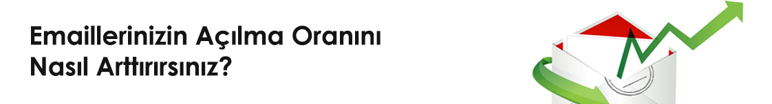 Eposta Açılma Oranları